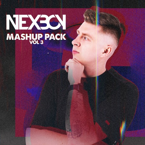 Nexboy Mashup Pack Volume 3