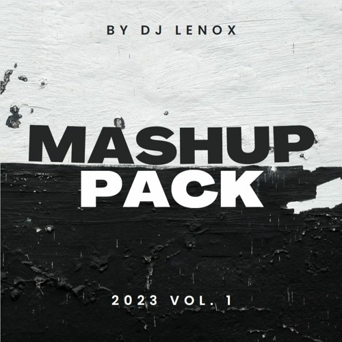 Dj Lenox Mashup Pack Vol. 1 2023