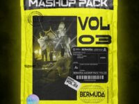 BERMUDA Mashup Pack Volume 3