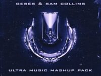 Ultra Music Week Mashup Pack (Guest: Geses & Sam Collins)