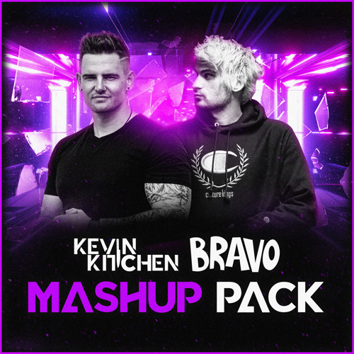 Kevin Kitchen & Bravo Mashup Pack