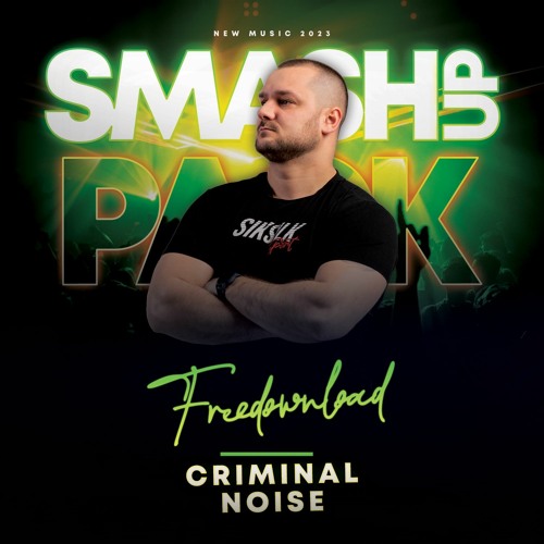 Criminal Noise - SmashUp Pack 2023