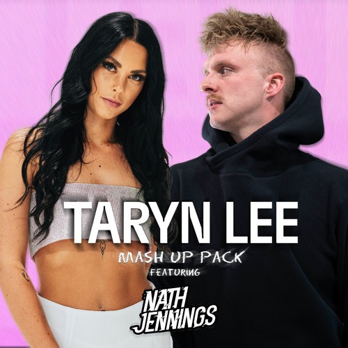 Taryn Lee Mashup Pack feat. Nath Jennings