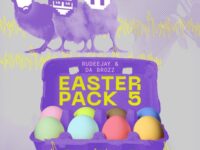 Rudeejay & Da Brozz Easter Pack 5
