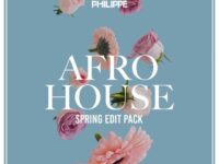 Jean Philippe Afro House Edit Pack Volume 2