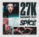 Spice 27K Mashup Pack