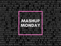 Sebastian Bronk Mashup Monday Mega Pack 2023