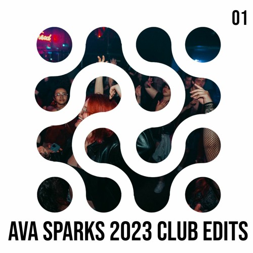 2023 Club Edits Pack by Ava Sparks Vol.1