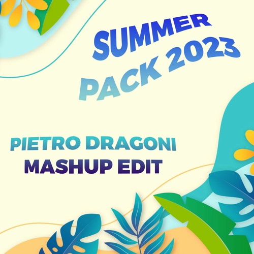 Pietro Dragoni DJ Summer Mashup Pack 2023