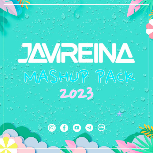 Javi Reina Mashup Pack 2023