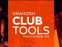 Drahosh Club Tools Mashup Pack Vol.2