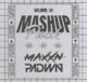 MAXXN and PADWN Mashup Pack Volume 01