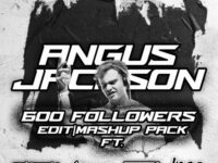 Angus Jackson 600 Followers Mashup Pack