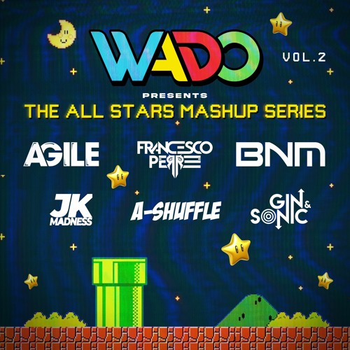 Wado Presents: The All Stars Mashup Series Volume 2