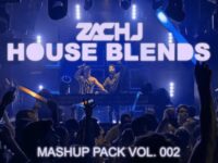 Zach J House Blends Mashup Pack Volume 2