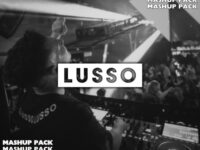Let's Get Lusso Bootleg Pack