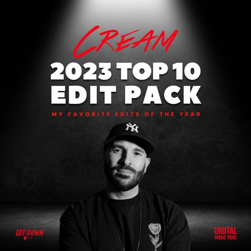 Cream 2023 Top 10 Edit Pack