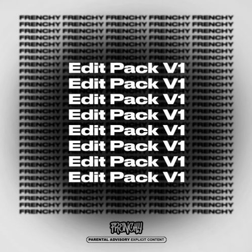 Frenchy Edit Pack Volume 1