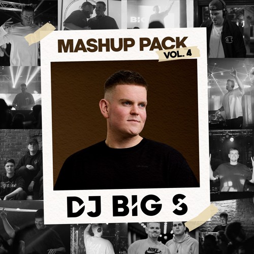Dj Big S Mashup Pack Volume 4