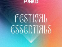 Funk D - Festival Essentials Volume 10