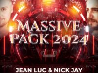 Jean Luc & Nick Jay - Massive Pack 2024