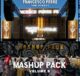 Francesco Perre Mashup Pack Volume 9 Feat Artomik