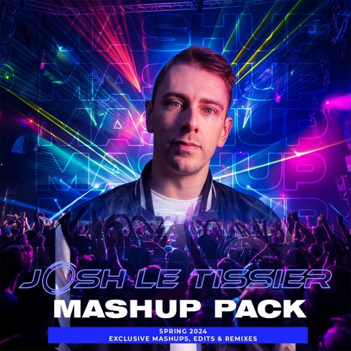 Josh Le Tissier Spring 2024 Mashup Pack