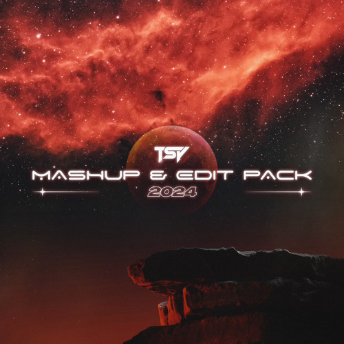 TSY - Mashup & Edit Pack 2024