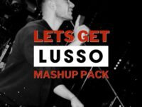 Lets Get LUSSO - Mashup Pack - Spring 2024