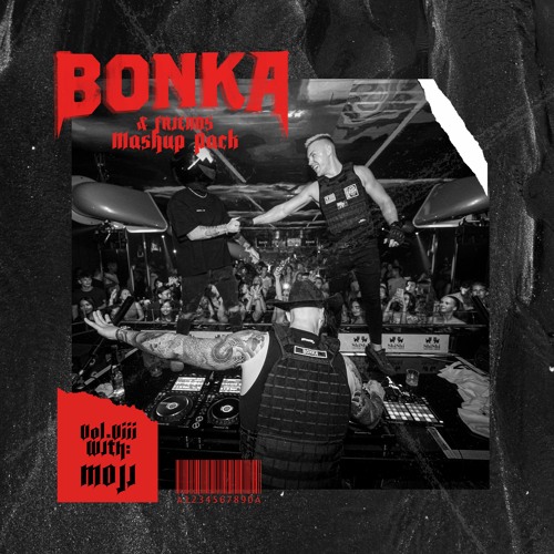 BONKA & MOJI Mashup Pack Volume 8