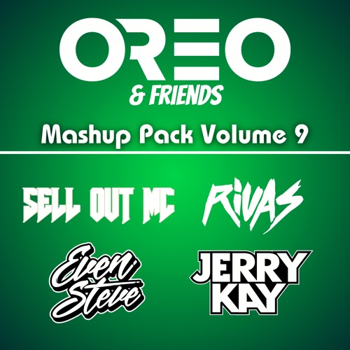 OREO SAYS GO Mashup Pack Volume 9