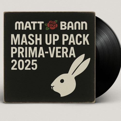 Matt Bann Mashup Packs Prima-Vera 2025