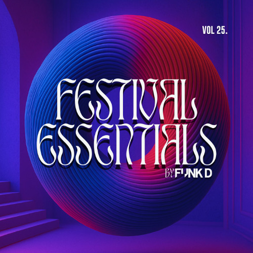 Funk D Festival Essentials Volume 25