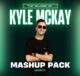 The Sounds of Kyle McKay - Mashup Pack Volume 10