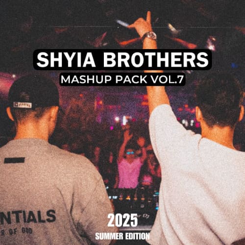 Shyia Brothers Mashup Pack Volume 7