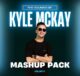 The Sounds of Kyle McKay Mashup Pack Volume 11