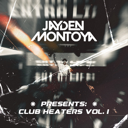 Jayden Montoya Club Heaters