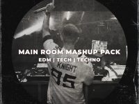 Main Room Bangers Mashup Pack for 2025 by Callum Knight