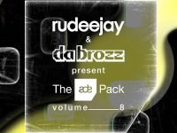 Rudeejay & Da Brozz - The ADE Pack Volume 8