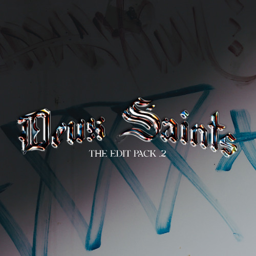 DEUX SAINTS Edit Pack Volume 2