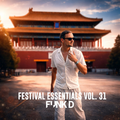 Funk D Festival Essentials Volume 31