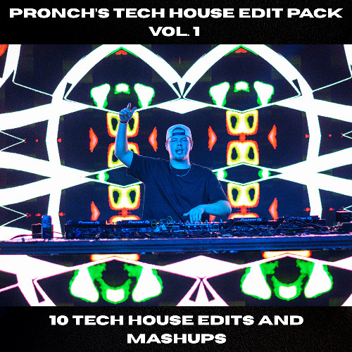 Pronch's Tech House Edit Pack