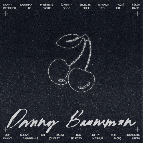 Danny Baumman Cherry Selects Edit Pack