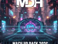 MDH Music - Rave City Mash Up Pack 2026