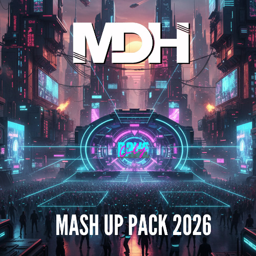 MDH Music - Rave City Mash Up Pack 2026